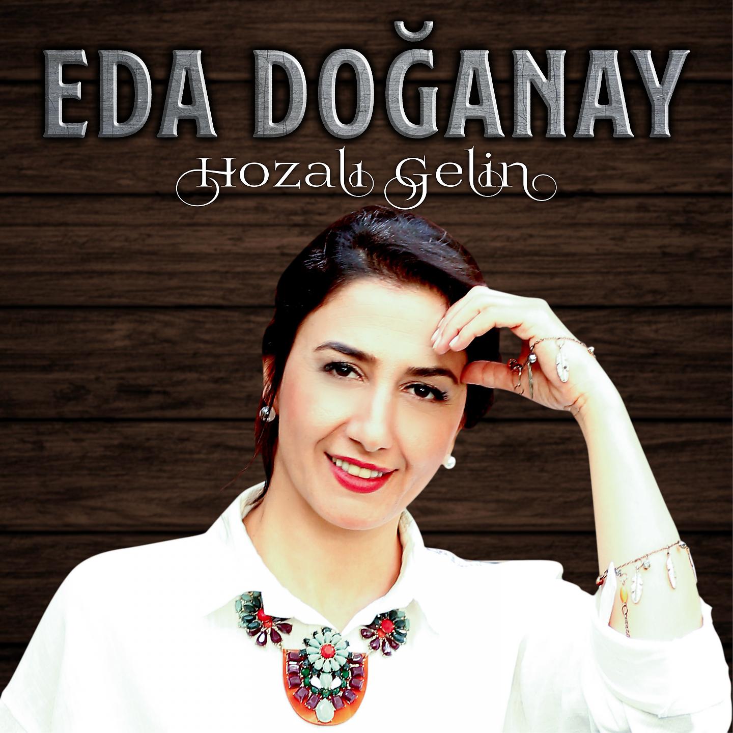 Постер альбома Hozalı Gelin
