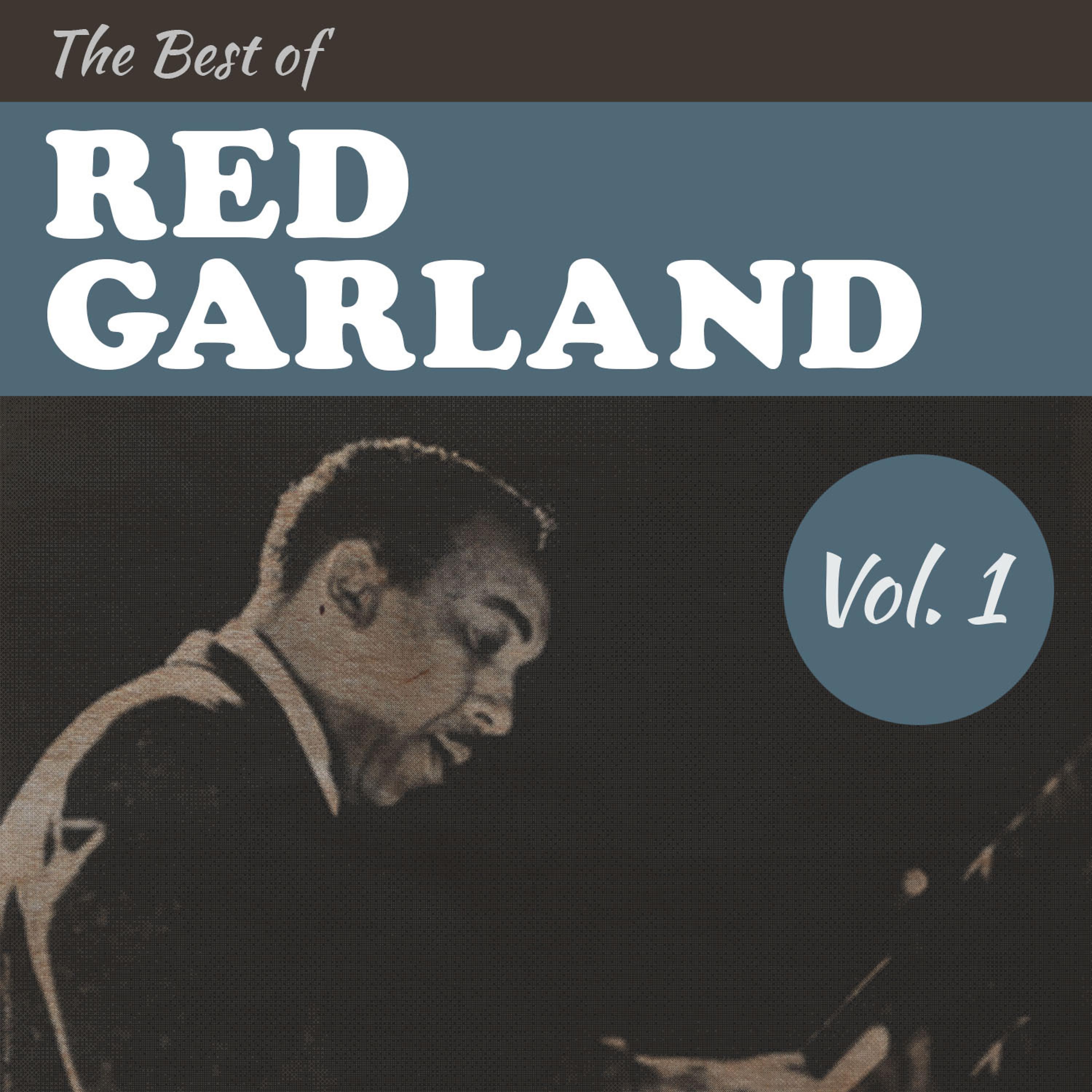 Постер альбома The Best of Red Garland, Vol. 1
