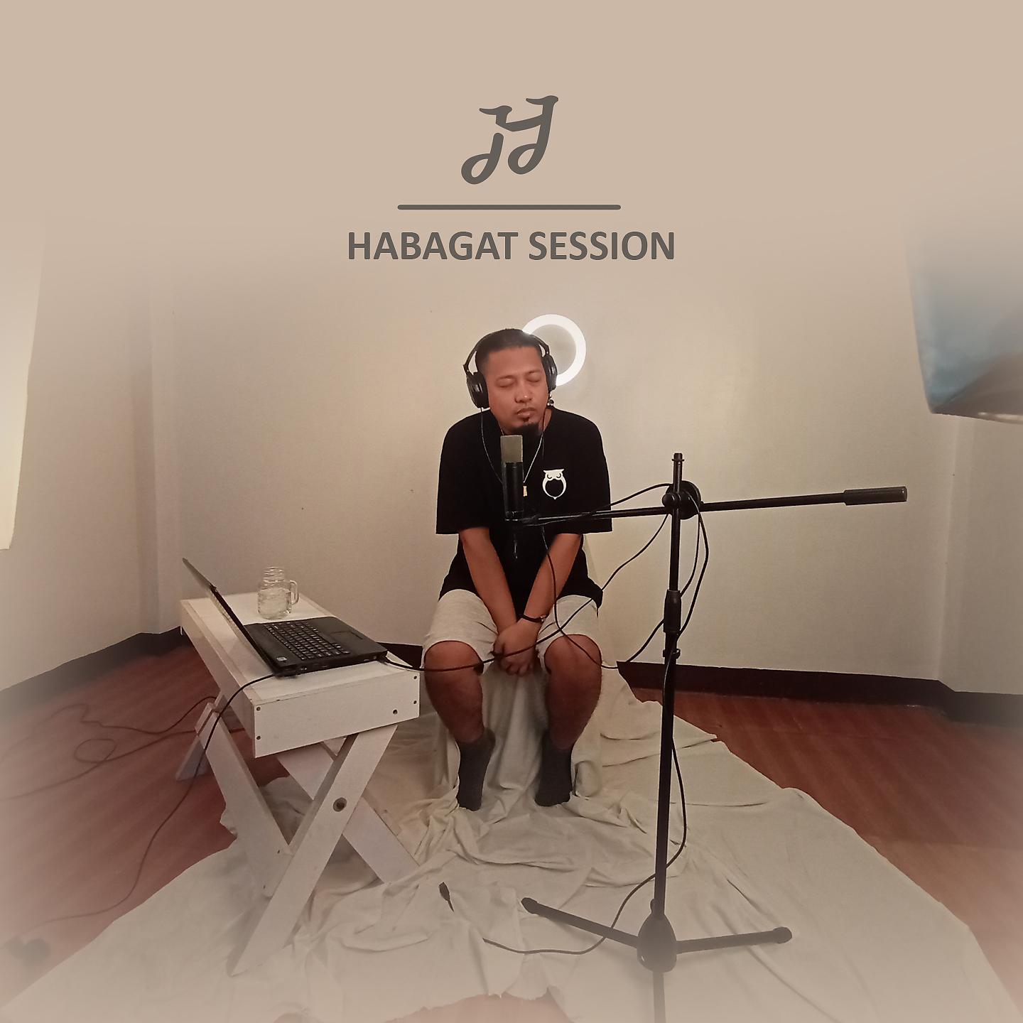 Постер альбома Habagat Session
