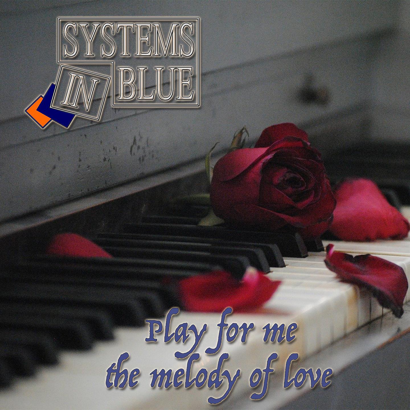 Постер альбома Play for Me the Melody of Love