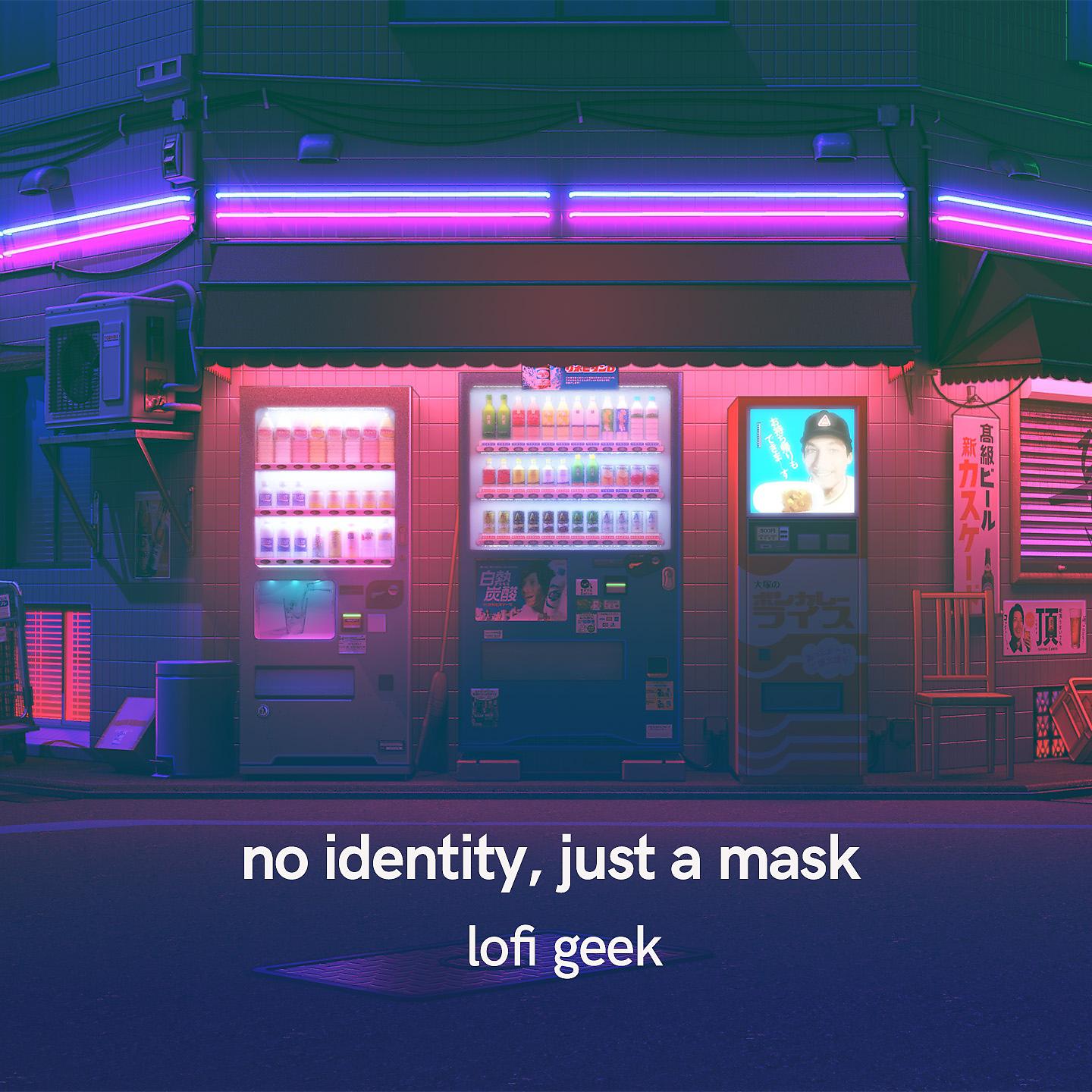 Постер альбома No Identity, Just a Mask