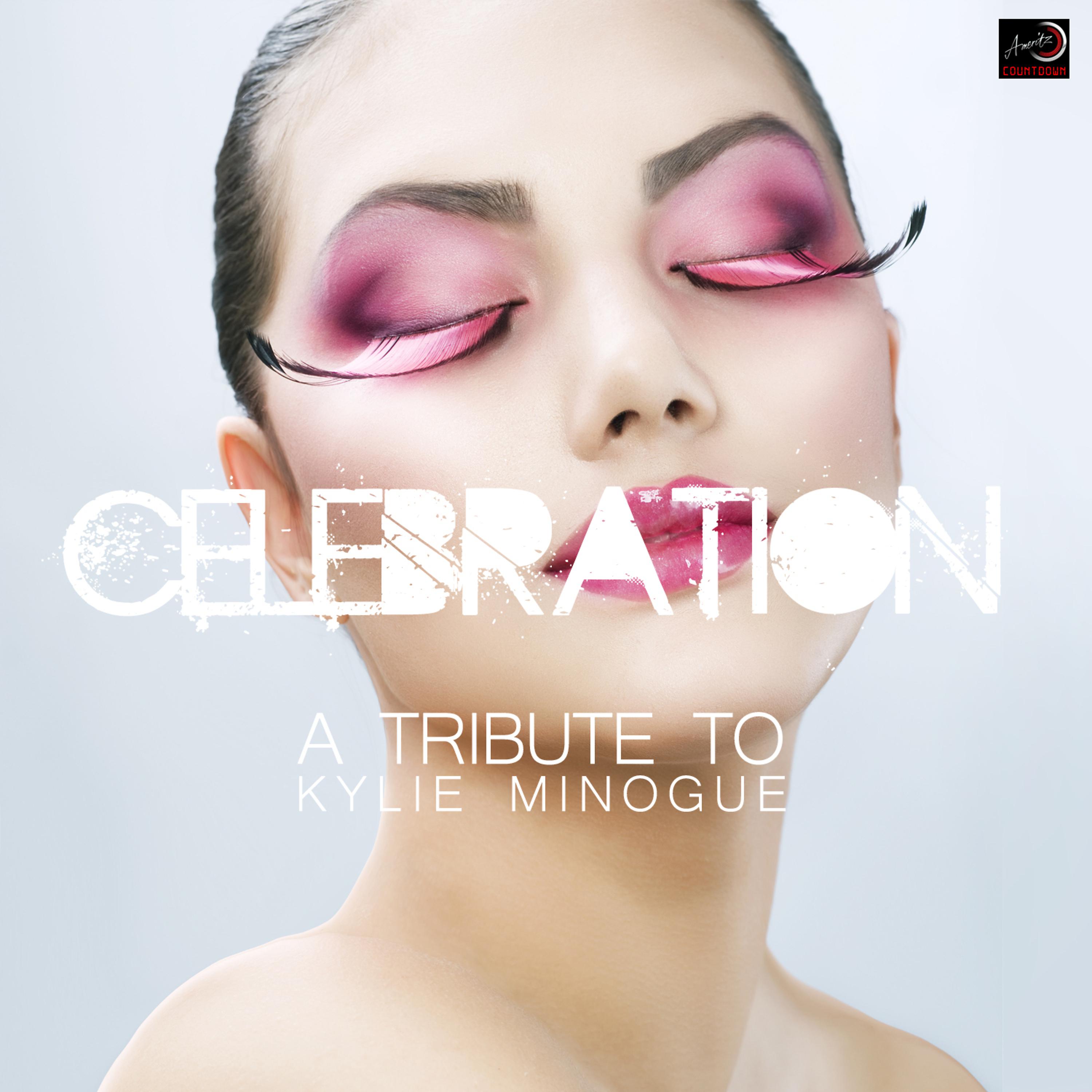 Постер альбома Celebration - A Tribute to Kylie Minogue