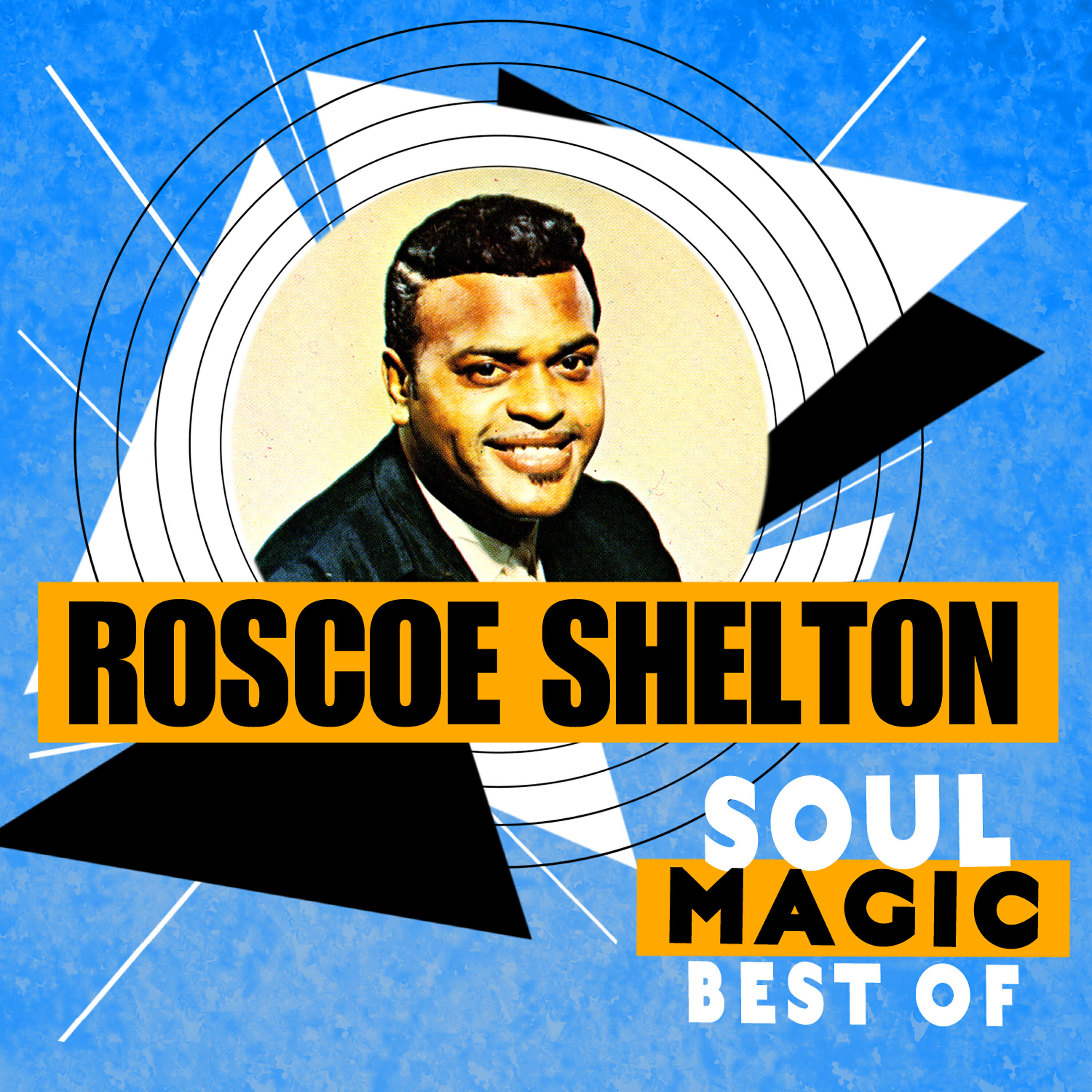 Roscoe Shelton - Soon As Darkness Falls