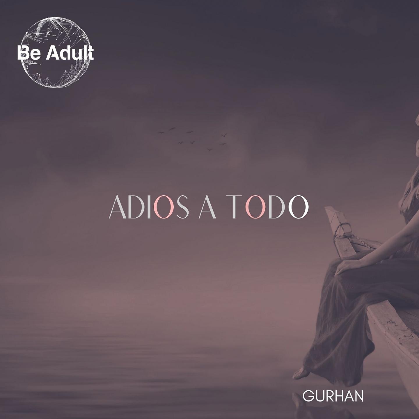 Постер альбома Adios a Todo