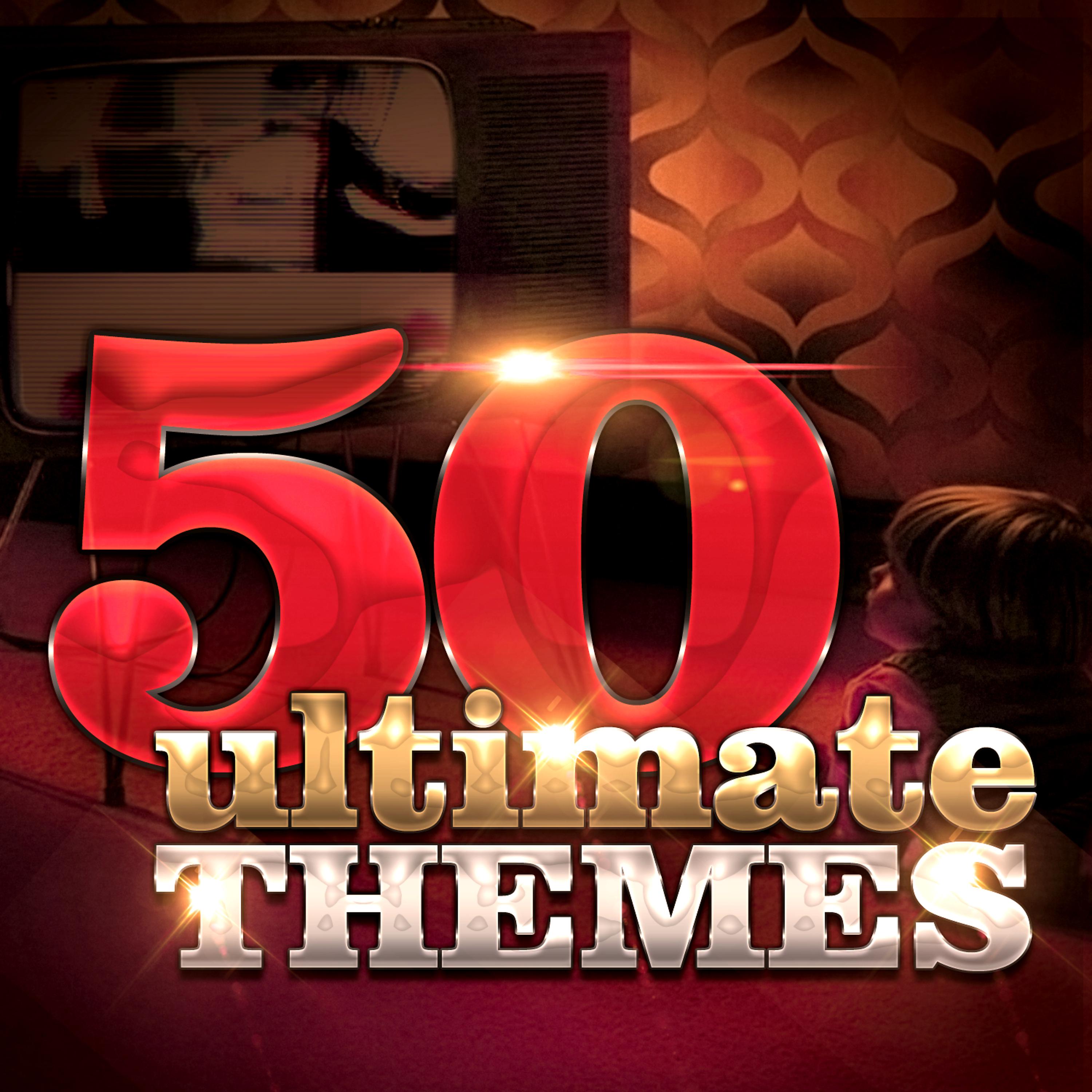 Постер альбома The 50 Ultimate TV Themes and Soundtracks