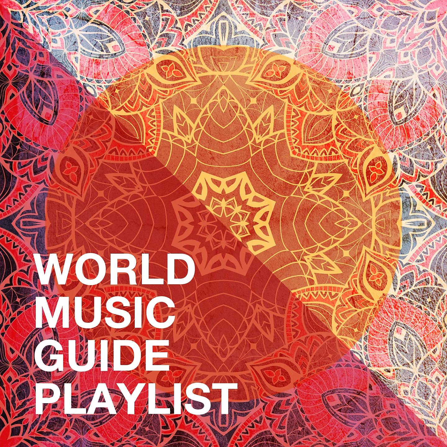 Постер альбома World Music Guide Playlist