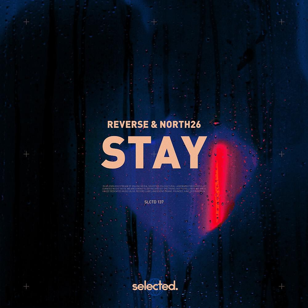 REVERSE - Stay