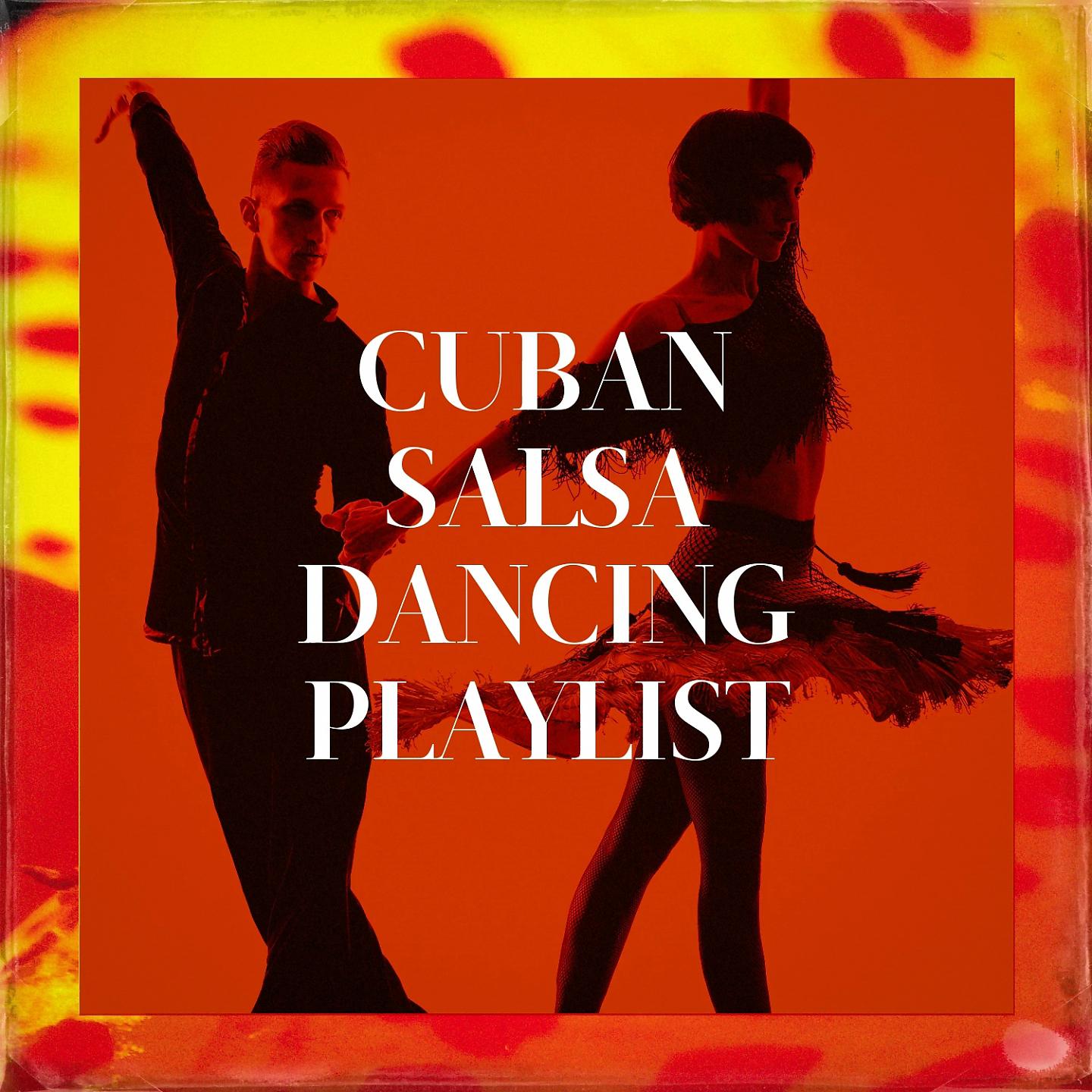 Постер альбома Cuban Salsa Dancing Playlist