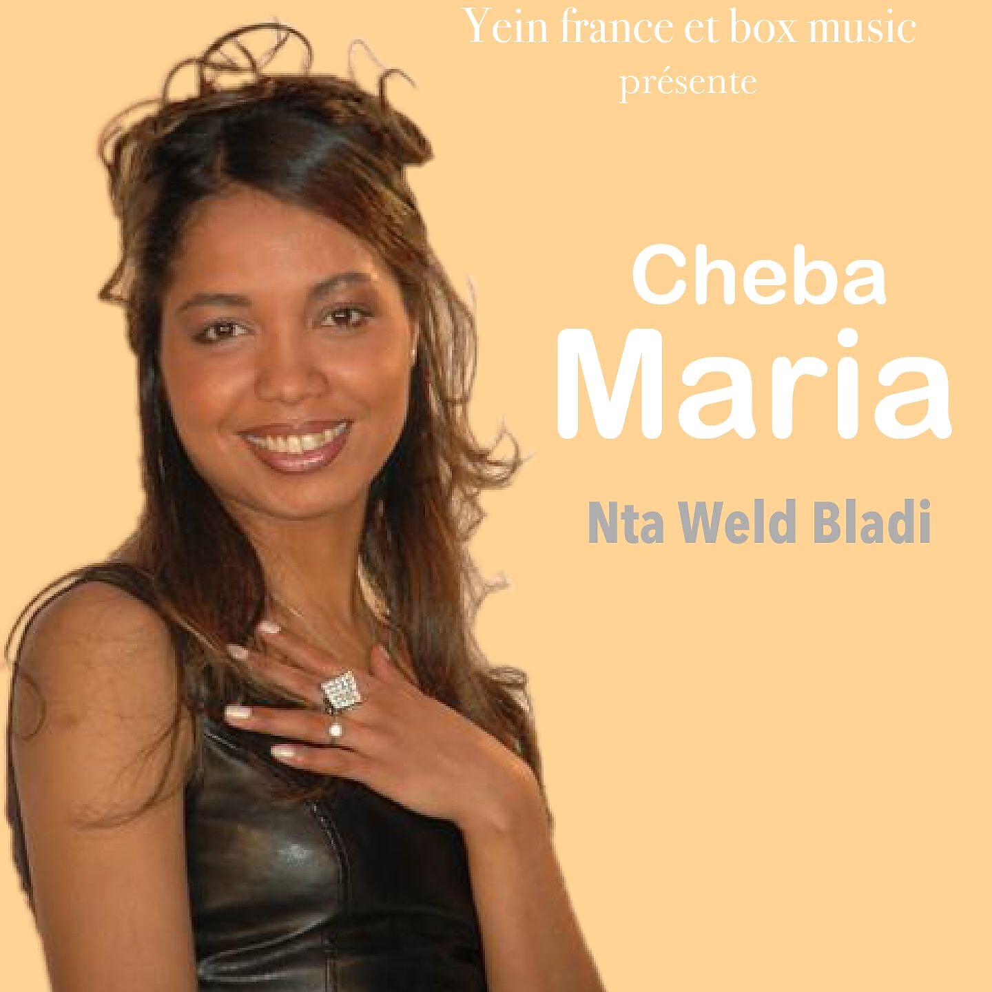 Cheba Maria - Mahma Hawlo Inasoni Fik