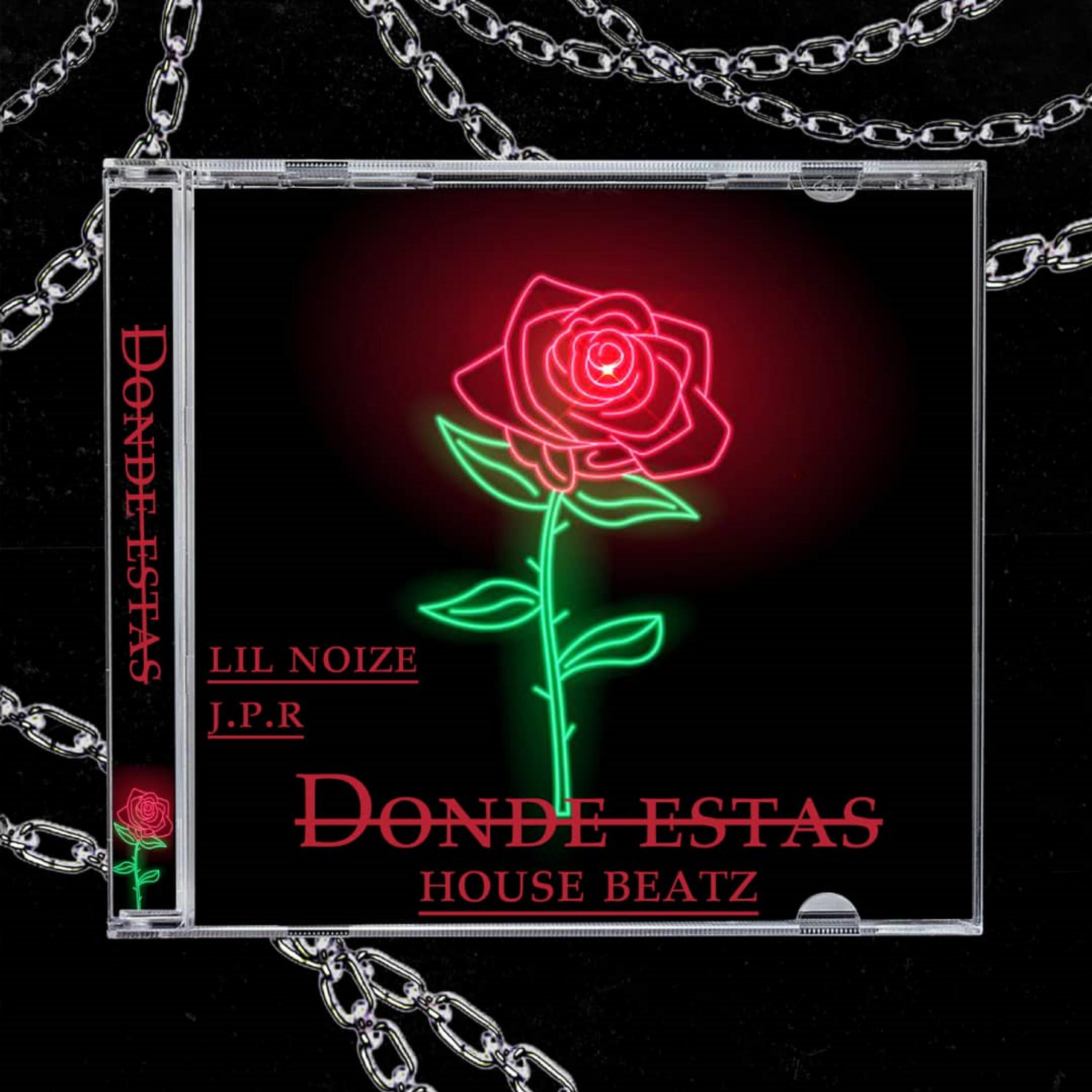 LIL NOIZE - Dónde Estás (Remix)