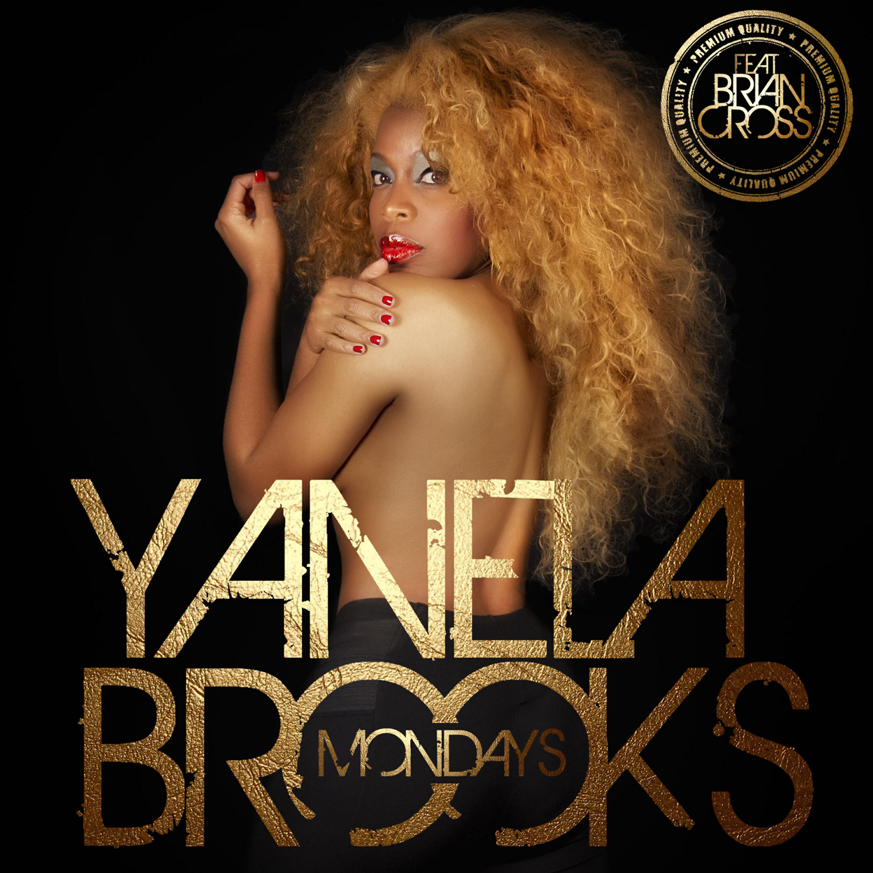 Yanela Brooks - Mondays