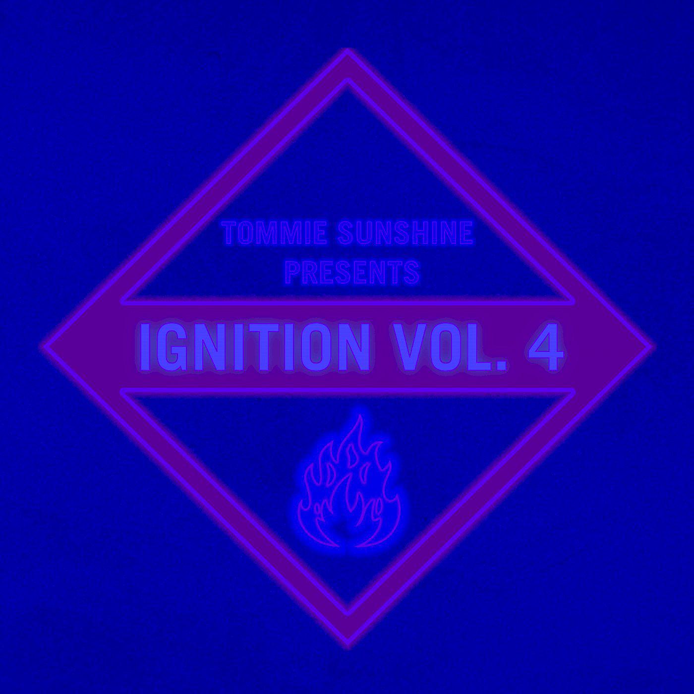Постер альбома Tommie Sunshine presents: Ignition, Vol. 4