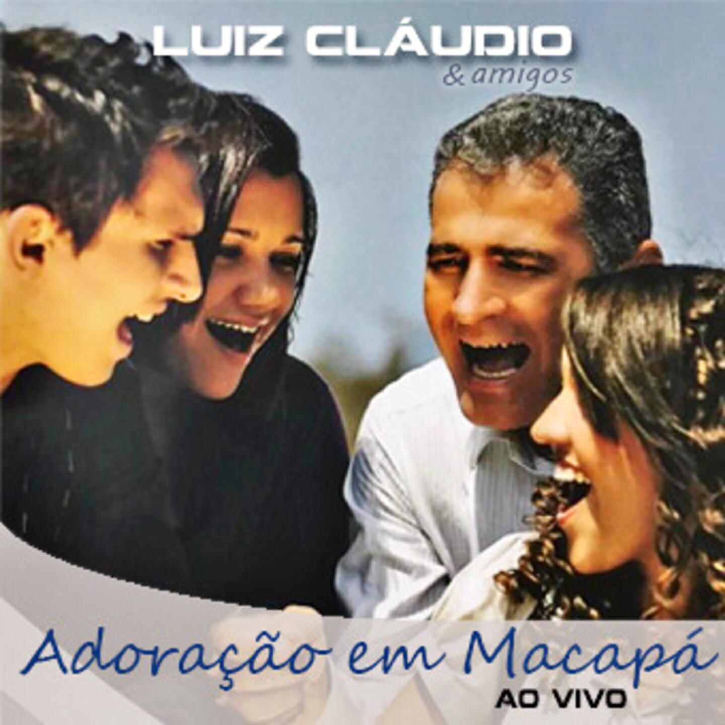 Luiz Claudio - Lar Feliz (Ao Vivo)