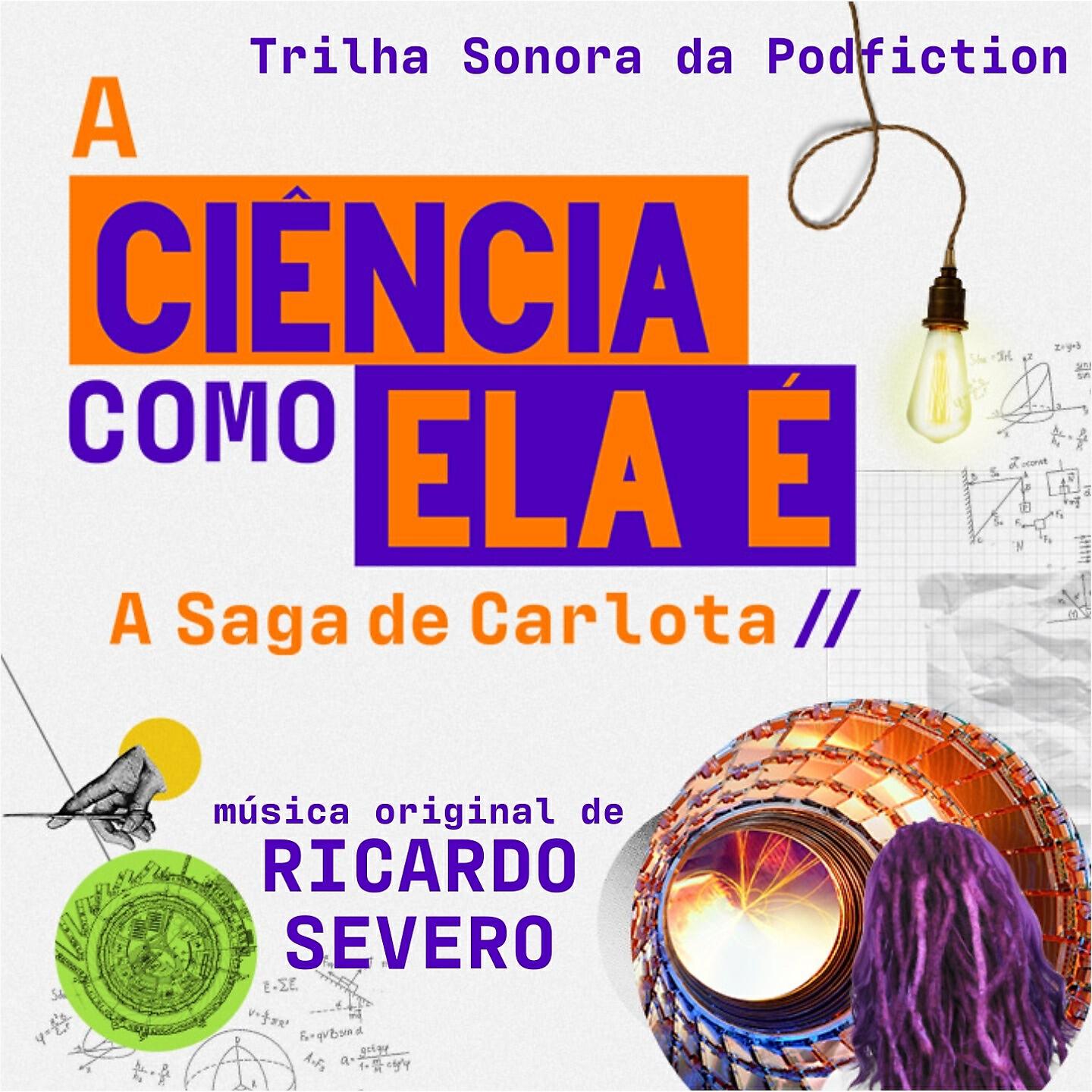 Ricardo Severo - Carlota e Mundo, Pt. 1