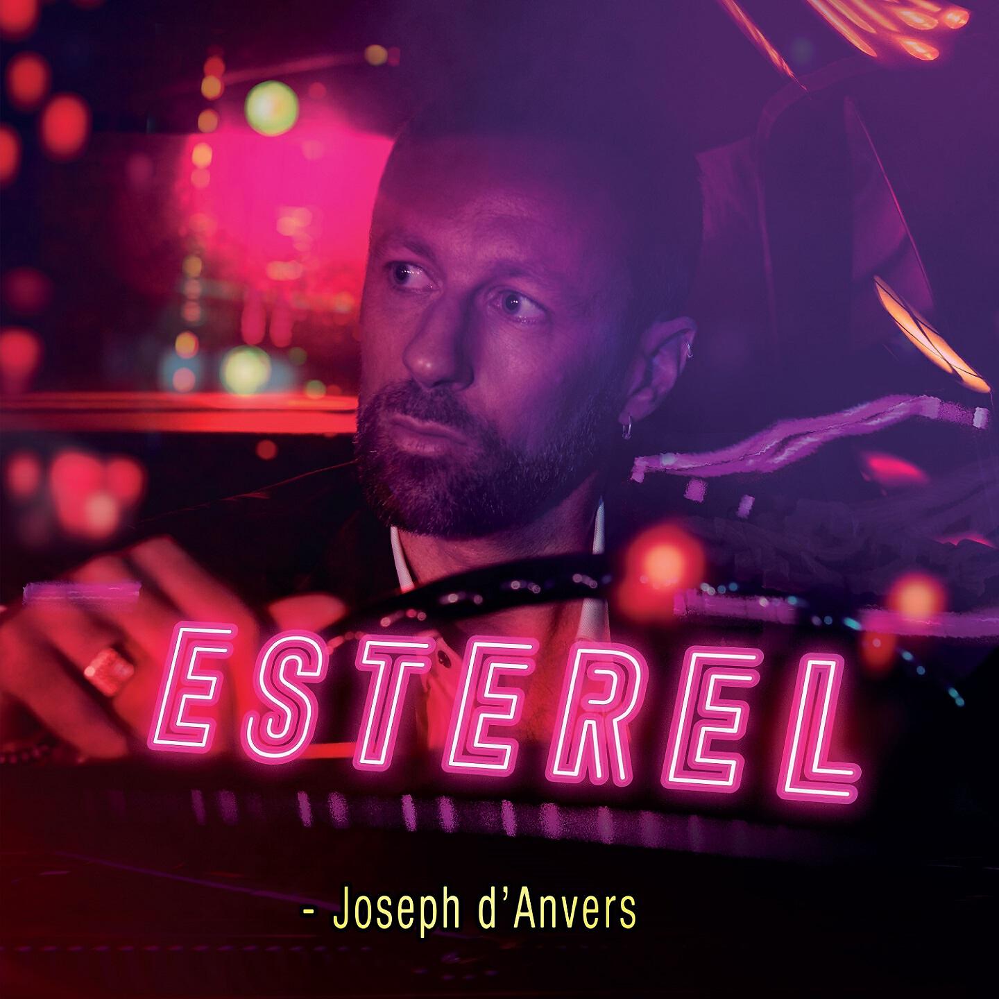 Joseph D'Anvers - Esterel (Radio Edit)