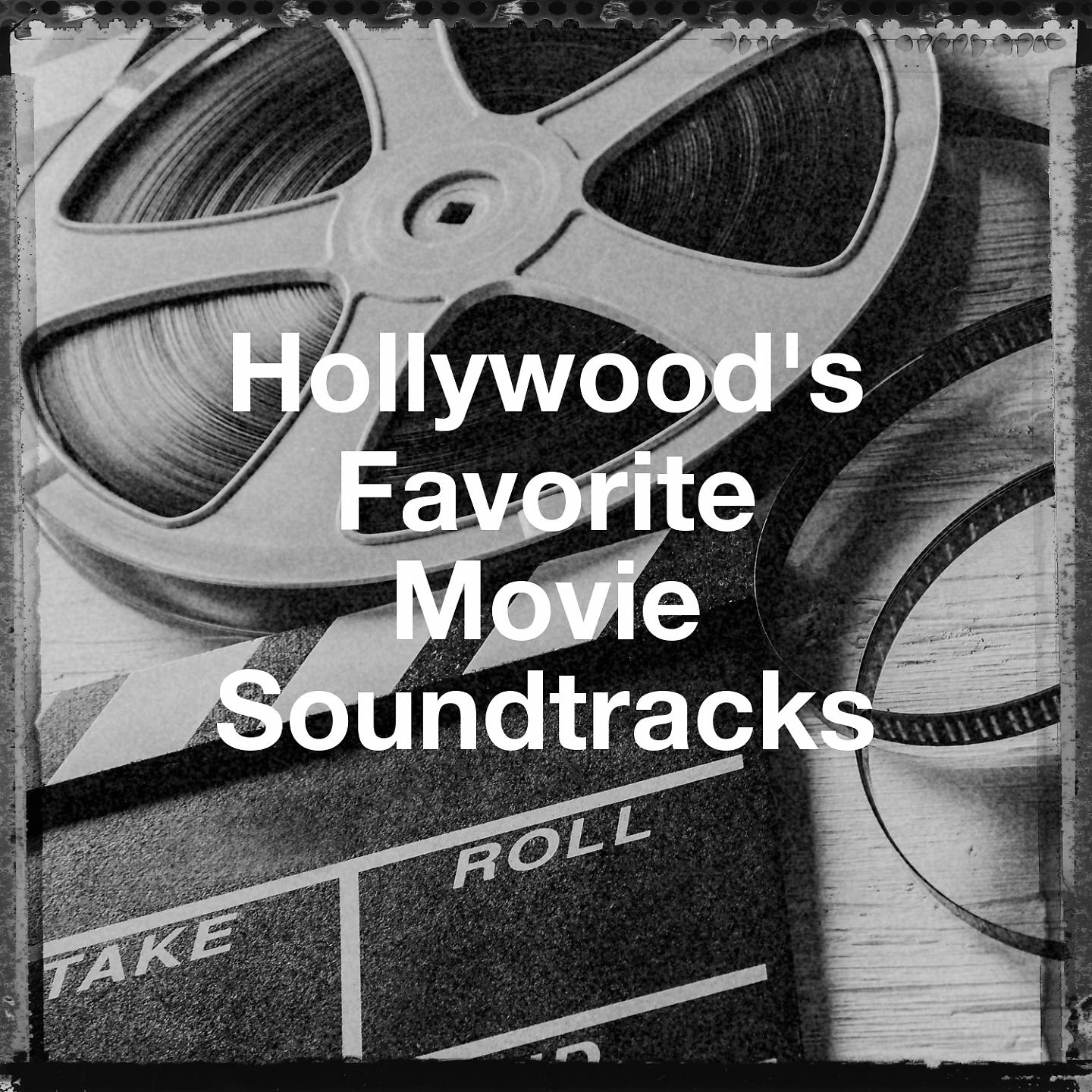 Постер альбома Hollywood's Favorite Movie Soundtracks