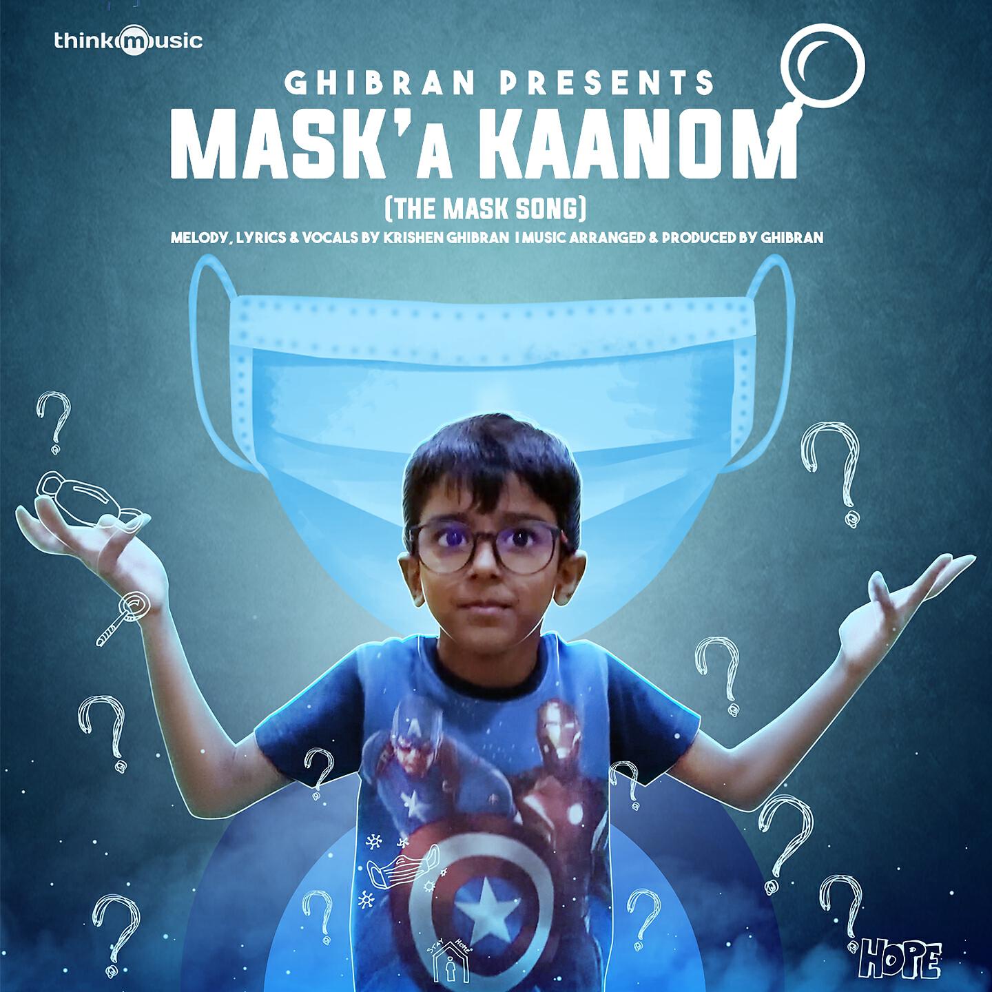 Ghibran - Mask’a Kaanom (The Mask Song)