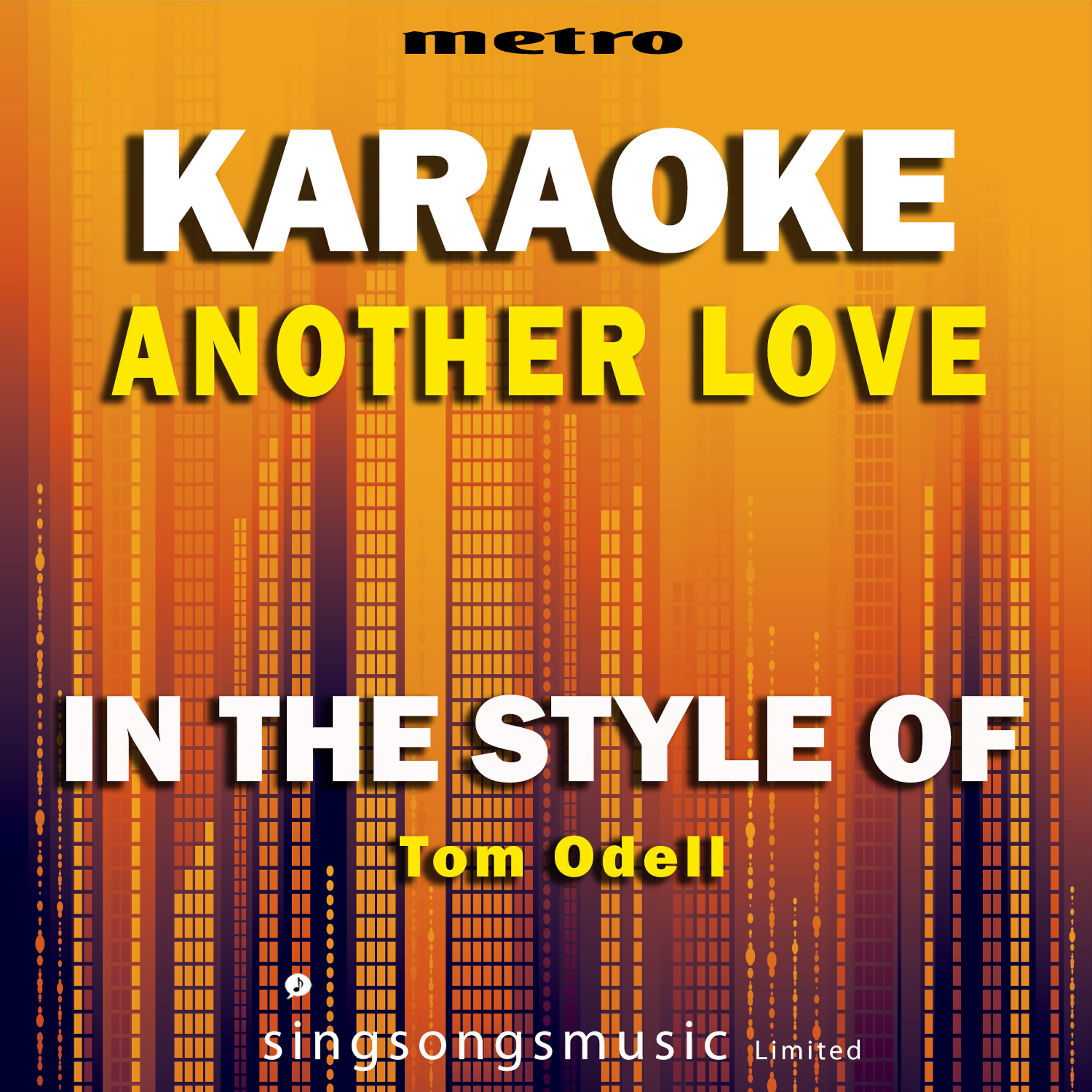 Metro Karaoke Singles - Another Love (In the Style of Tom Odell) [Karaoke Version]