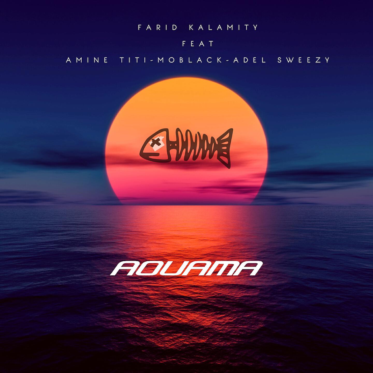 Farid Kalamity - Aouama