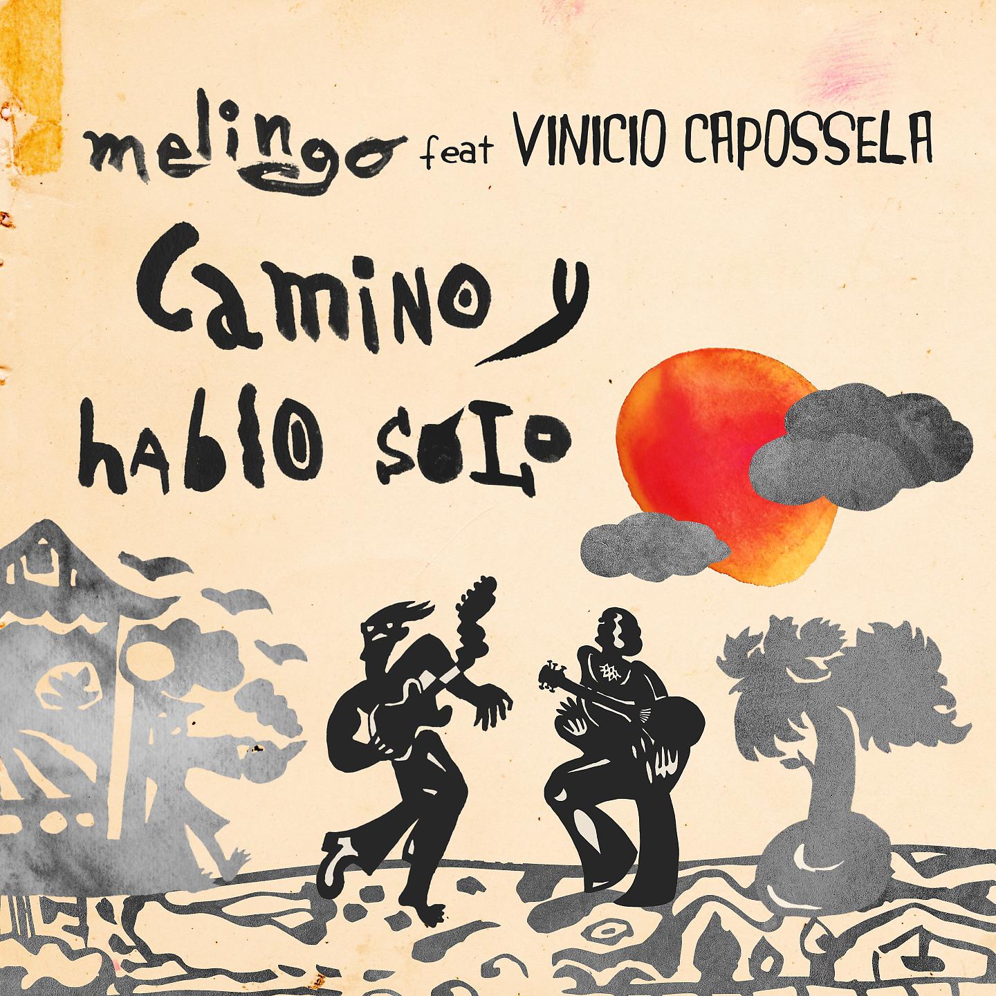 Постер альбома Camino y Hablo Solo