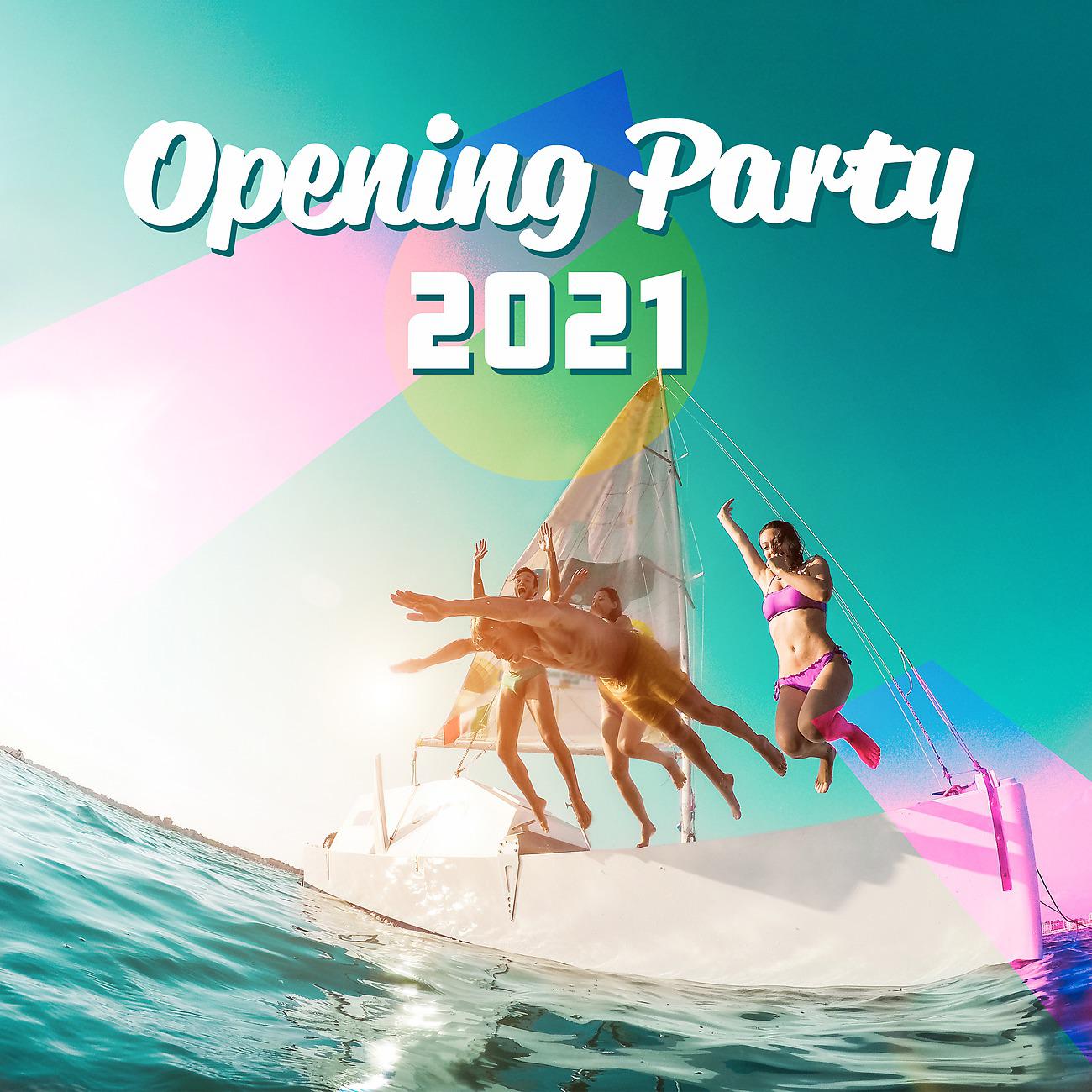 Постер альбома Opening Party 2021