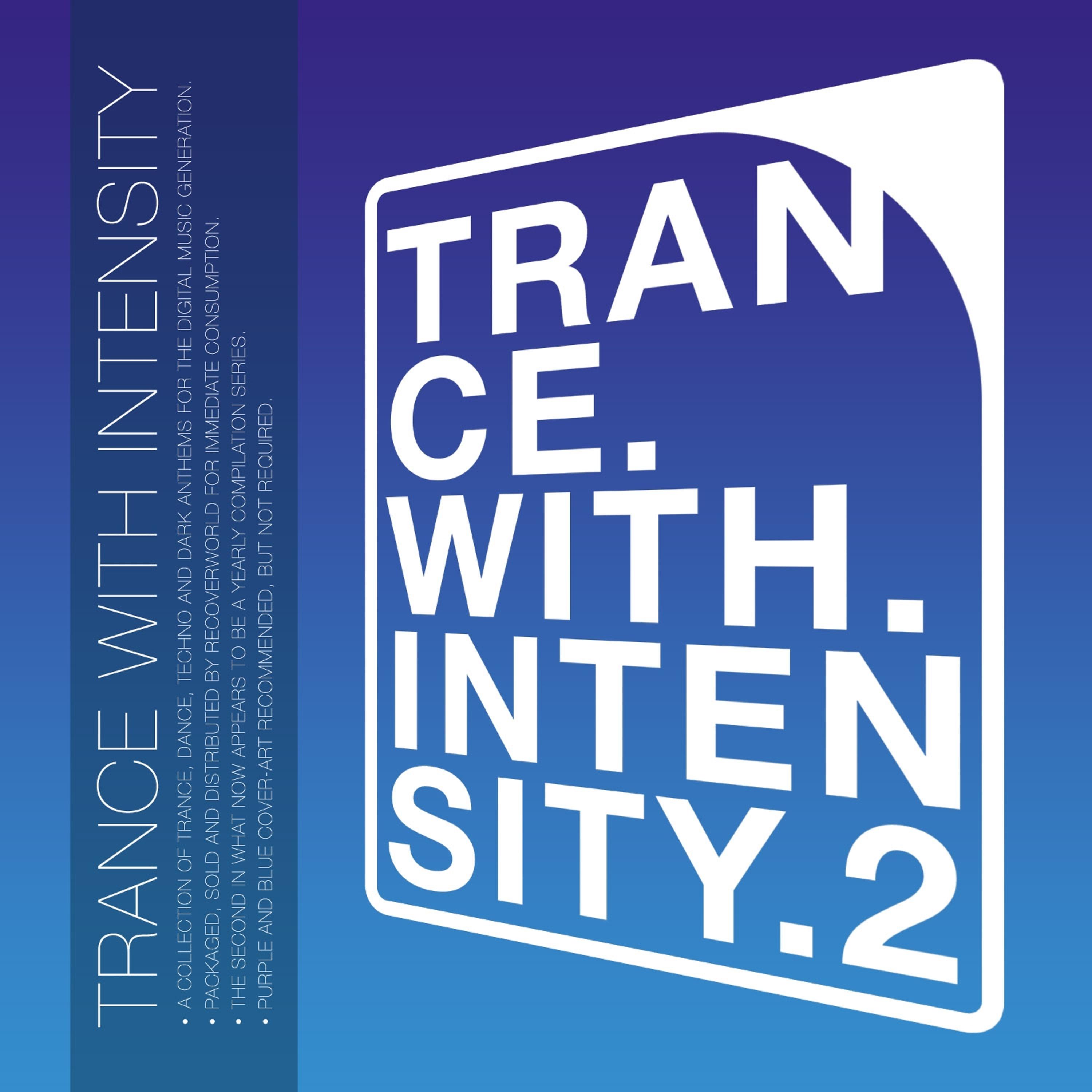 Постер альбома Trance with Intensity, Vol. 2
