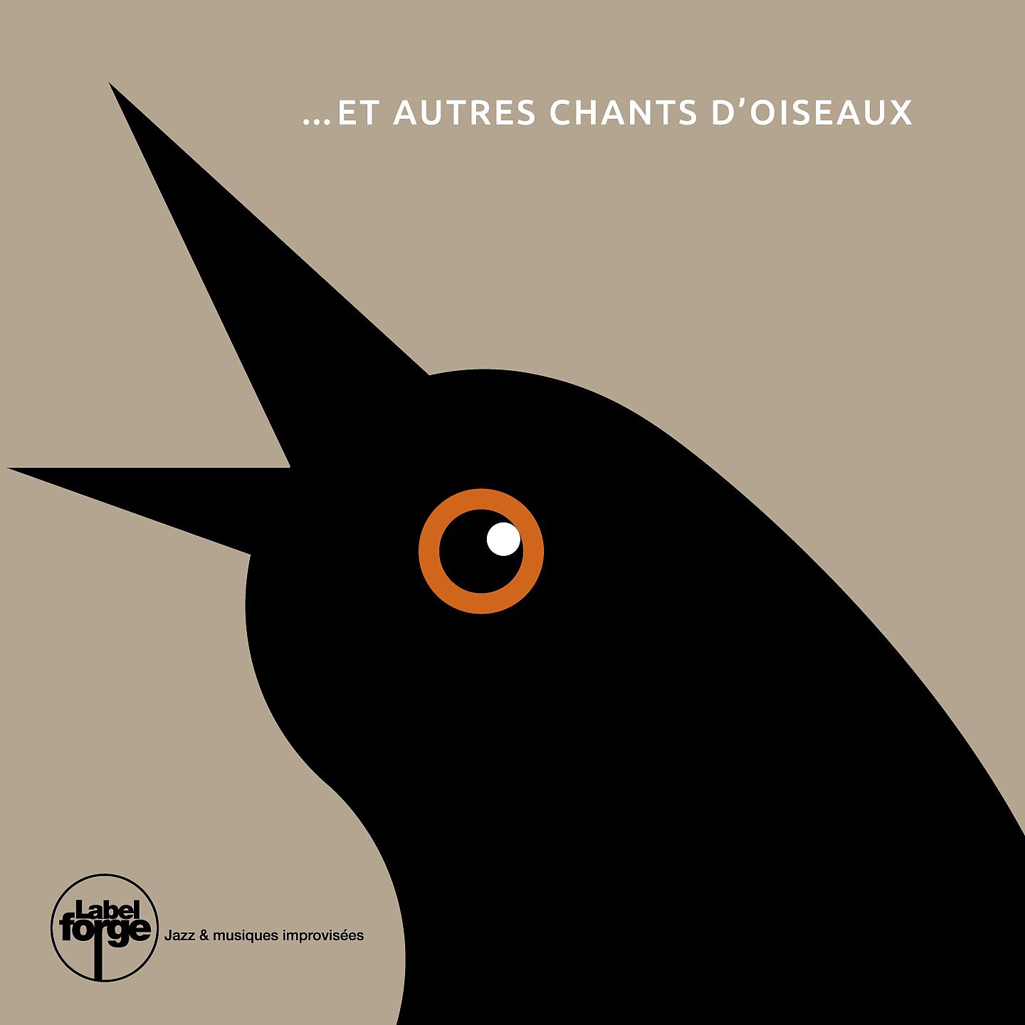 Постер альбома Et autres chants d'oiseaux