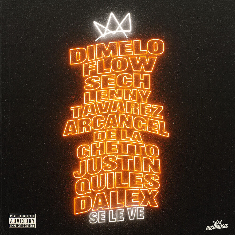 Dimelo Flow - Se Le Ve