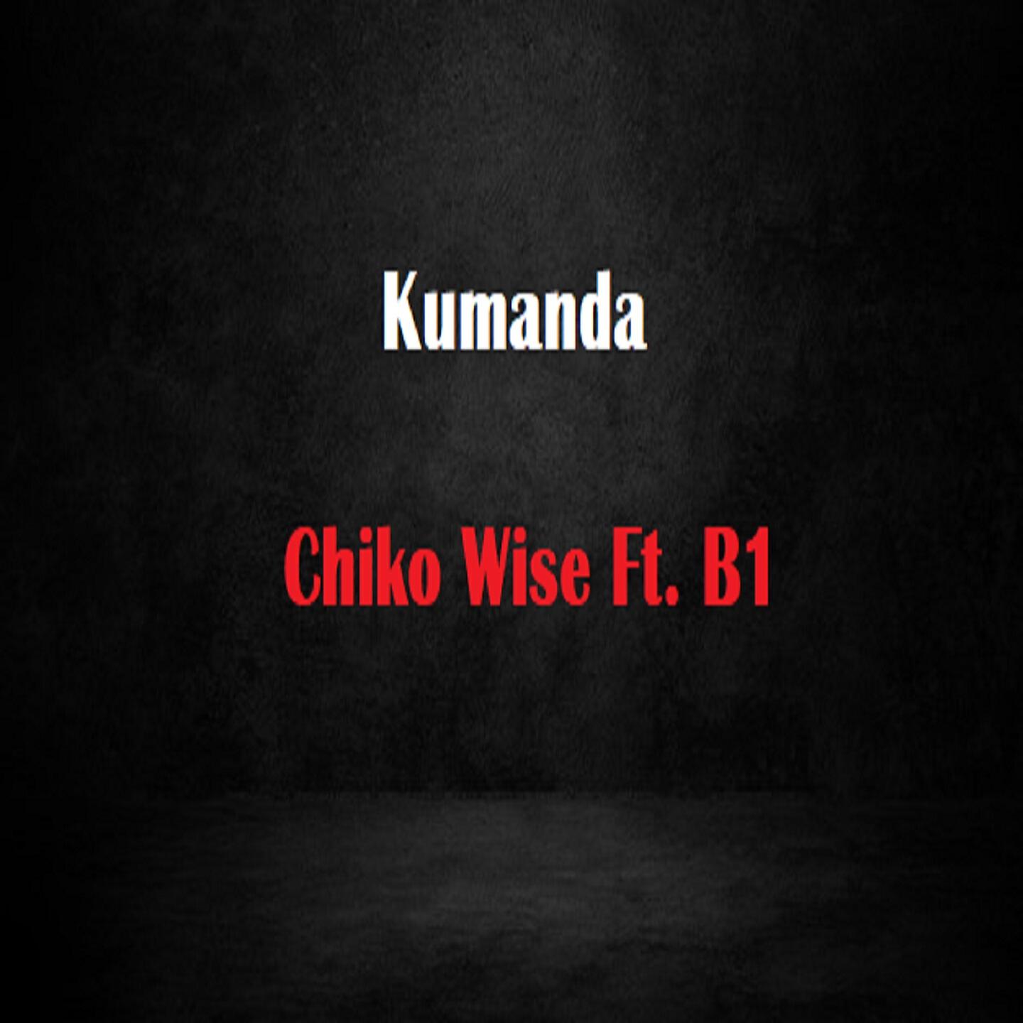Chiko Wise - Kumanda