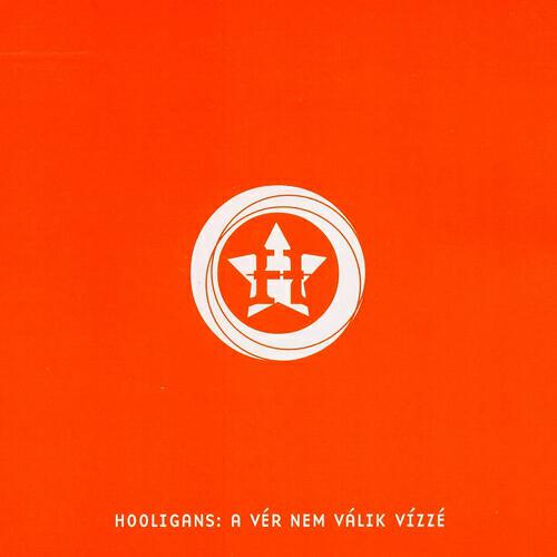 Hooligans - A Vér Nem Válik Vízzé (Warez Rádió Verzió)