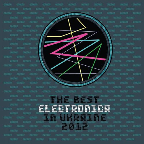 Постер альбома The Best Electronica in UA, Vol. 3