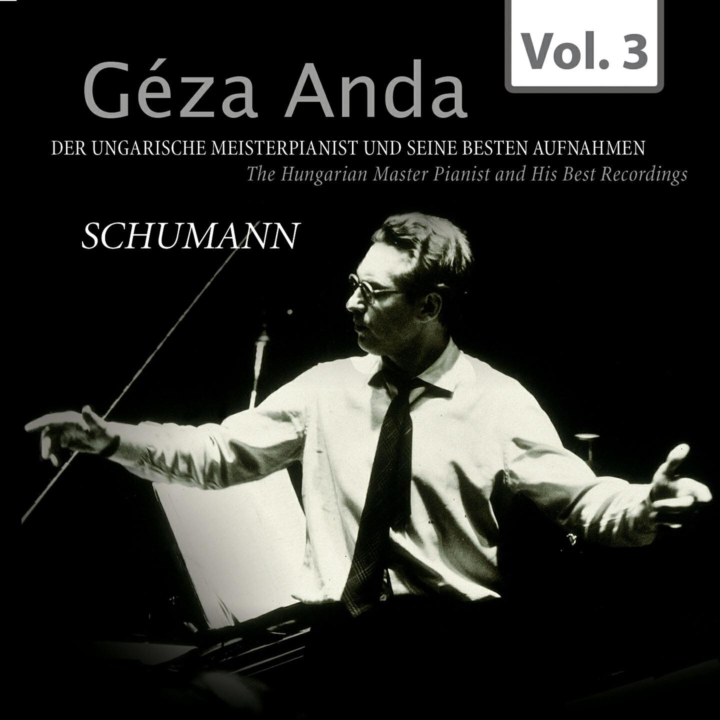 Geza Anda - Carnaval, Op. 9: No. 14, Reconnaissance in A-Flat Major