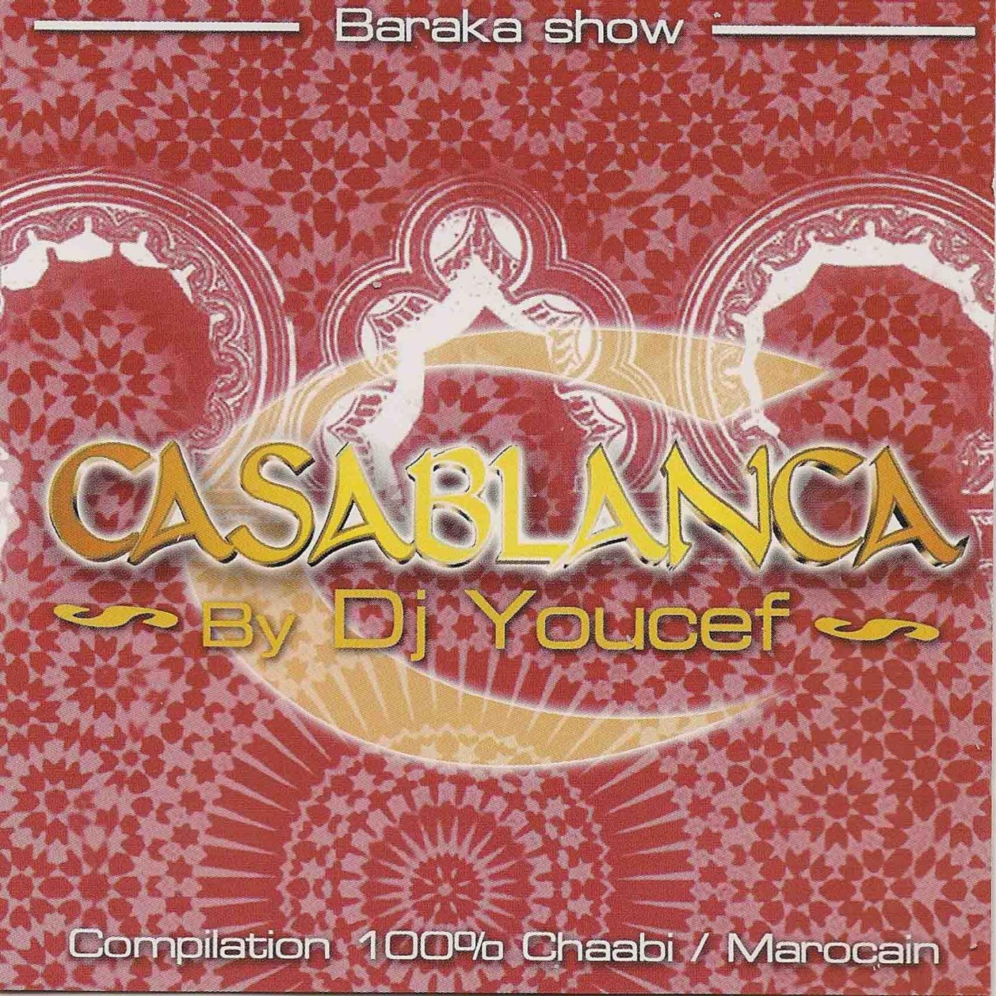 Постер альбома Casablanca Baraka Show