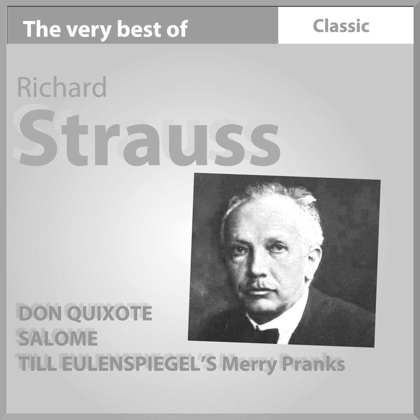 Постер альбома The Very Best of Richard Strauss: Don Quixote - Salome - Till Eulenspiegel's Merry Pranks
