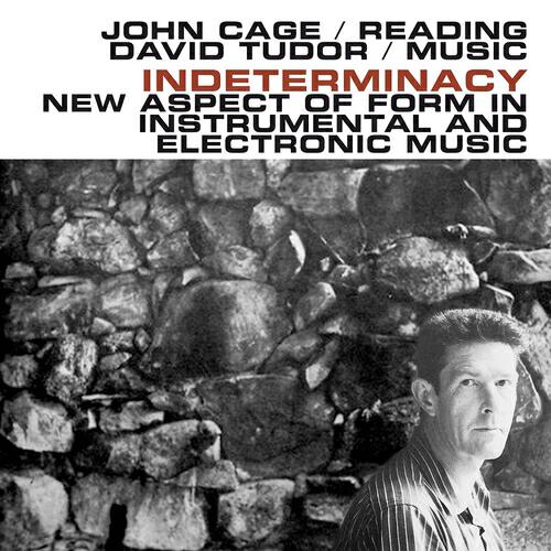 John Cage - Indeterminacy, Pt. 1