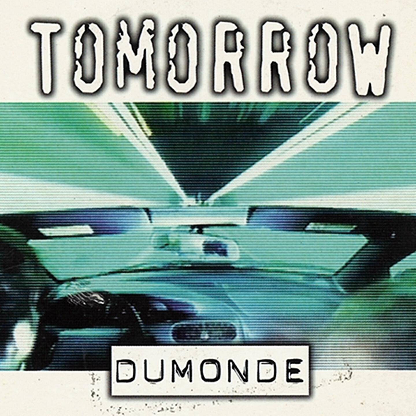 DuMonde - Just Feel Free (Tomorrow 2000) (Jamx & De Leon Rework)