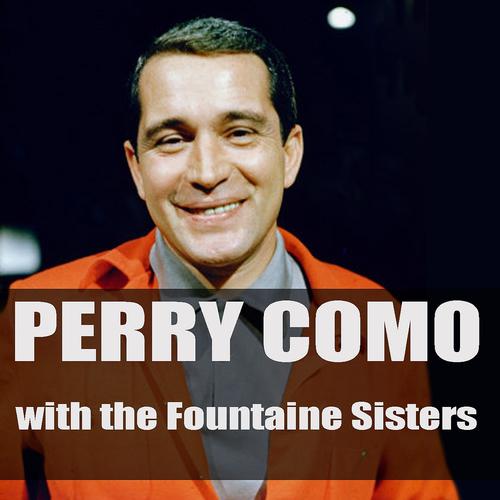 Постер альбома Perry Como With the Fontane Sisters