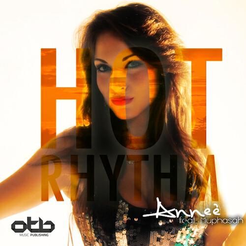 Annee' - Hot Rhythm (Victo Ries Remix)
