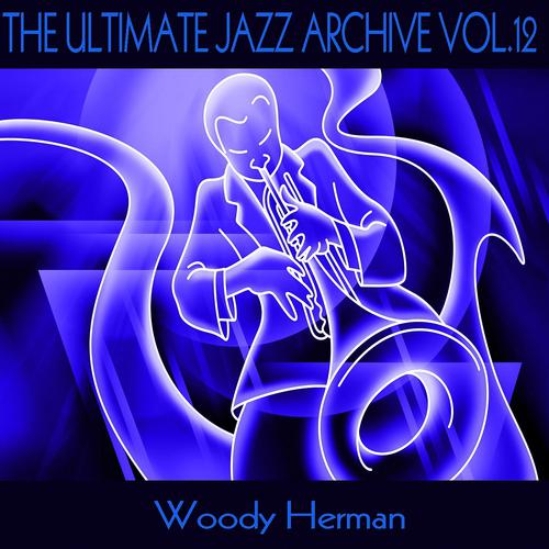 Постер альбома The Ultimate Jazz Archive, Vol. 12