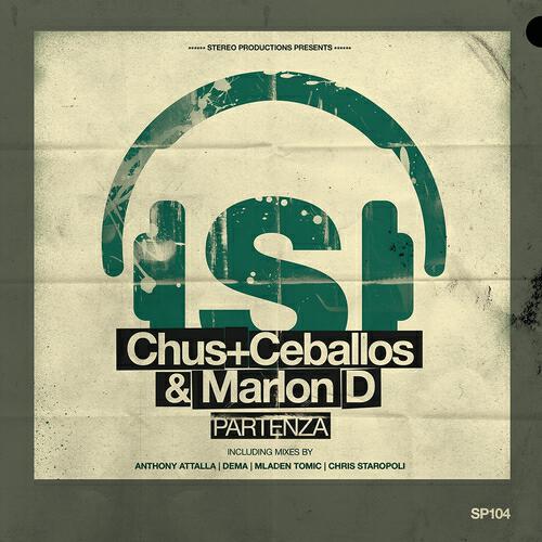 Chus & Ceballos - Partenza (Chris Staropoli Remix)