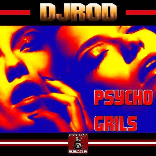 Постер альбома Psycho Girls