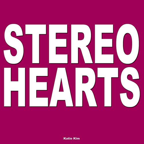 Katie Kim - Stereo Hearts (My Hearts Are Stereo)