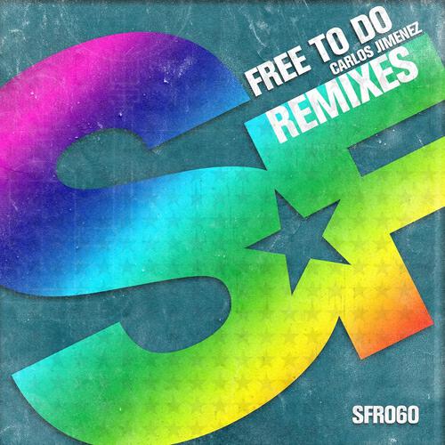 Carlos Jimenez - Free to Do (Javi Torres Remix)