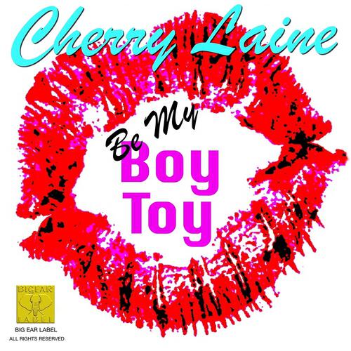 Cherry Laine - Be My Boy Toy