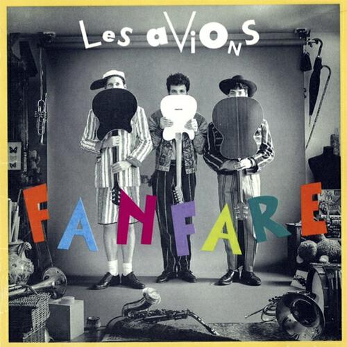 Les Avions - Le Cyrk