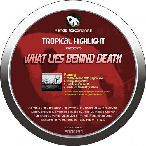 Tropical Highlight - What Lies Behind Death