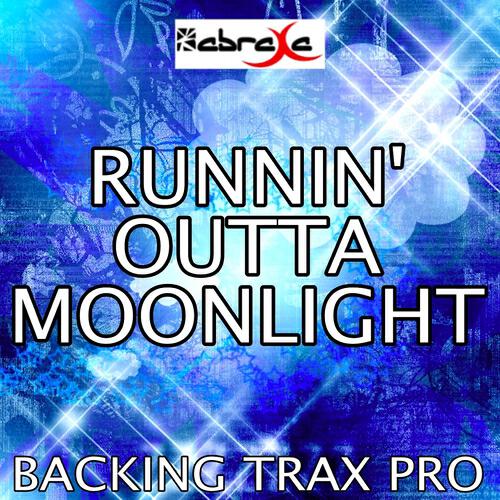 Backing Trax Pro - Runnin' Outta Moonlight (Karaoke Version) (Originally Performed by Randy Houser)