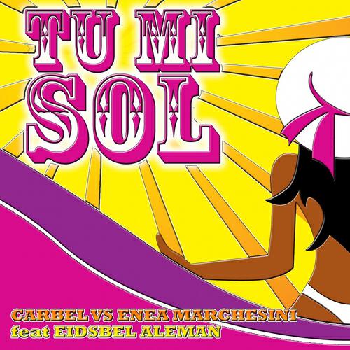 Carbel - Tu Mi Sol