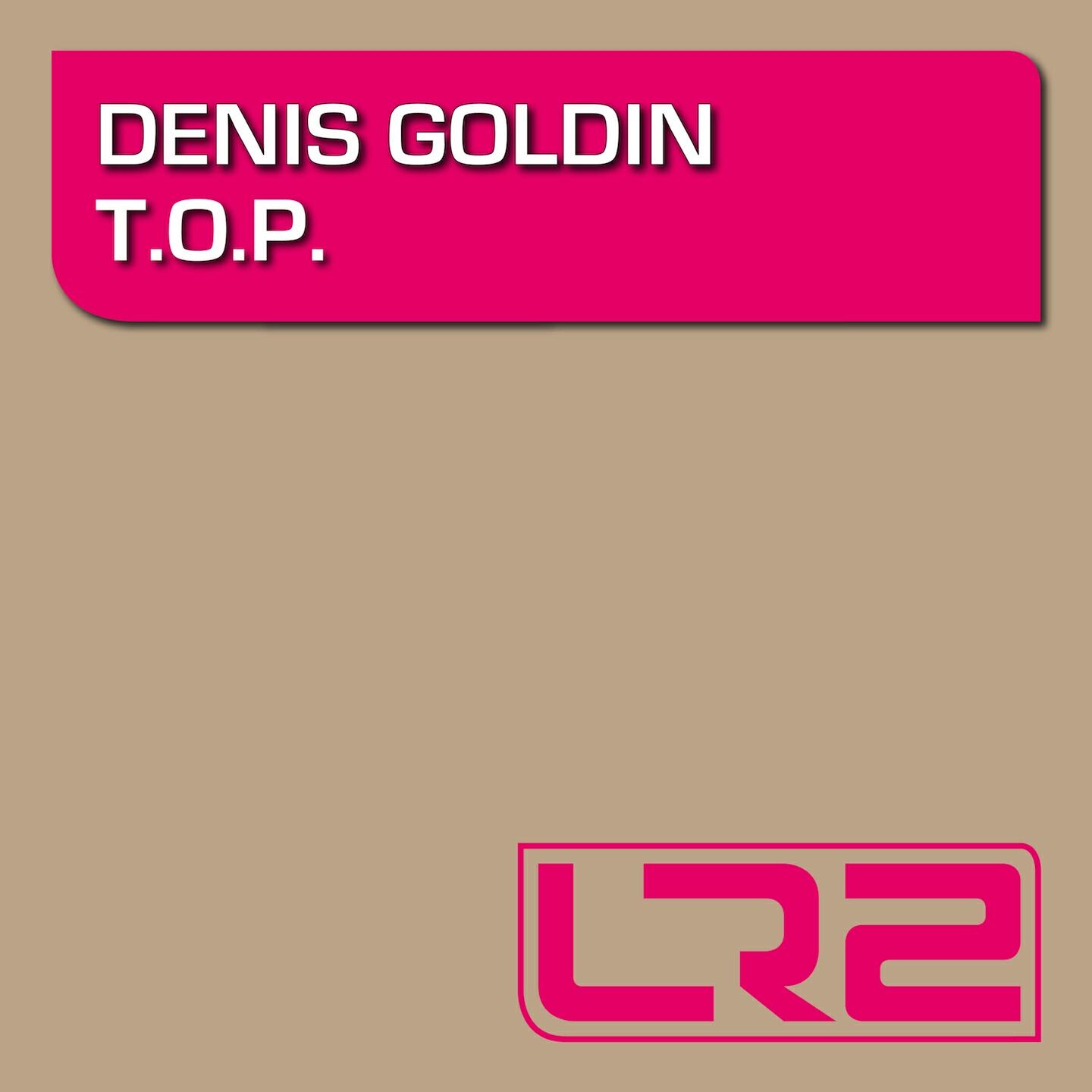 Denis Goldin - T.O.P.