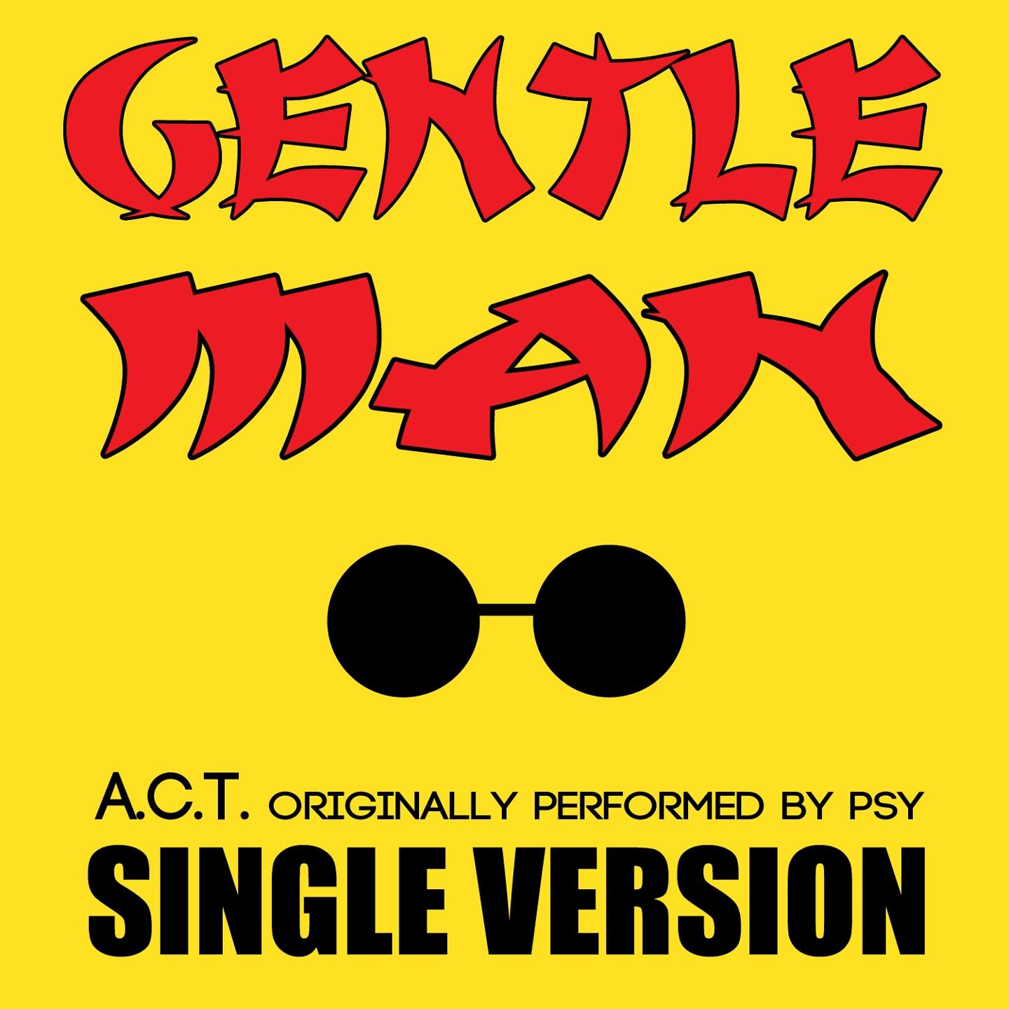Постер альбома Gentleman (Originally Performed by PSY)